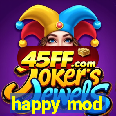 happy mod